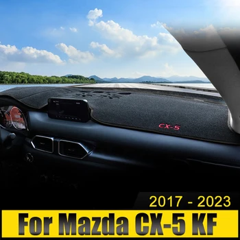  Капак на таблото на автомобила Избягвайте светлинната подложка Сенник против UV килими Мат за Mazda CX-5 CX5 CX 5 KF 2017 2018 2019 2020 2021 2022 2023