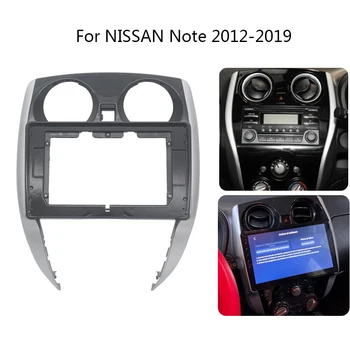 Car Radio Fascia за Nissan Note 2012-2019 Auto стерео тире панел рамка комплект монтиране подстригване панел faceplate